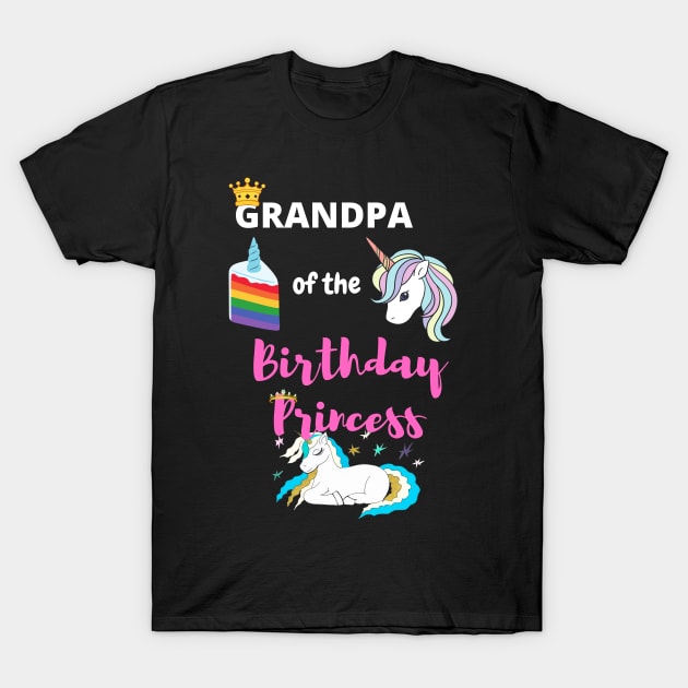 Grandpa of the Birthday Princess T-Shirt by GMAT